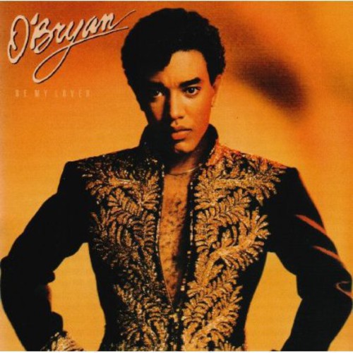 O'Bryan - Be My Lover
