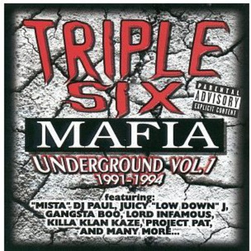 Three 6 Mafia ( Triple Six Mafia ) - Underground 1