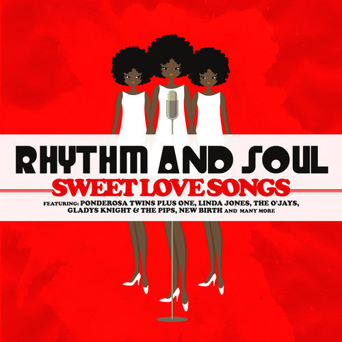 Rhythm and Soul: Sweet Love Songs / Var - Rhythm and Soul: Sweet Love Songs / Various