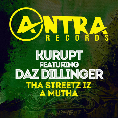 Kurupt / Daz Dillinger - Tha Streetz Iz a Mutha