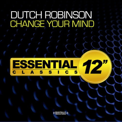Dutch Robinson - Change Your Mind