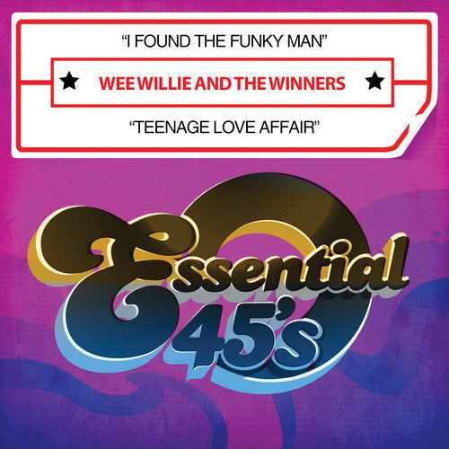 Wee & Winners Willie - I Found Funky Man / Teenage Love Affair
