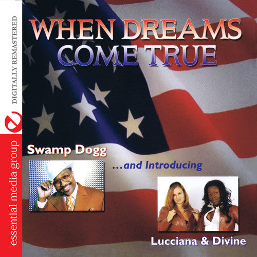Swamp Dogg - When Dreams Come True