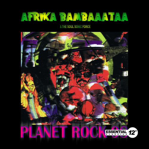 Afrika Bambaataa / Soul Sonic Force - Planet Rock 98