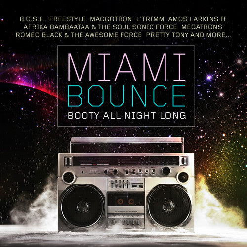 Miami Bounce: Booty All Night Long / Var - Miami Bounce: Booty All Night Long