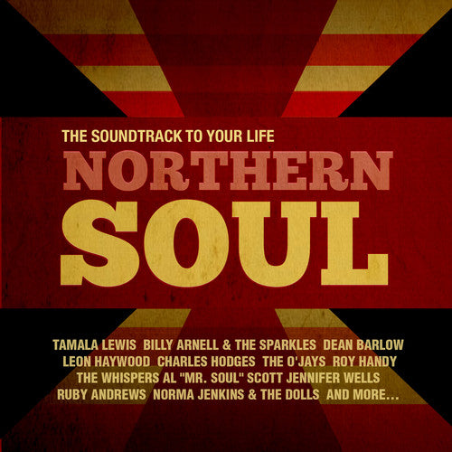 Northern Soul: Soundtrack to Your Life / Var - Northern Soul: Soundtrack to Your Life