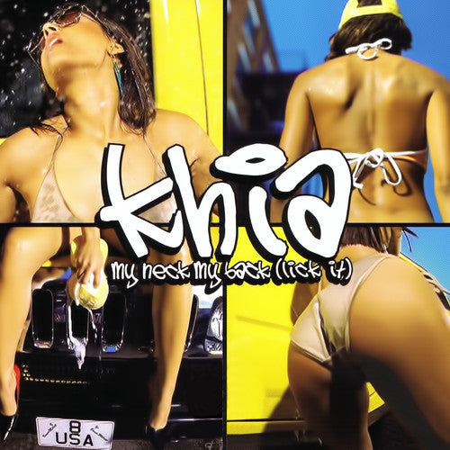 Khia - My Neck, My Back (Lick It) - Remixes