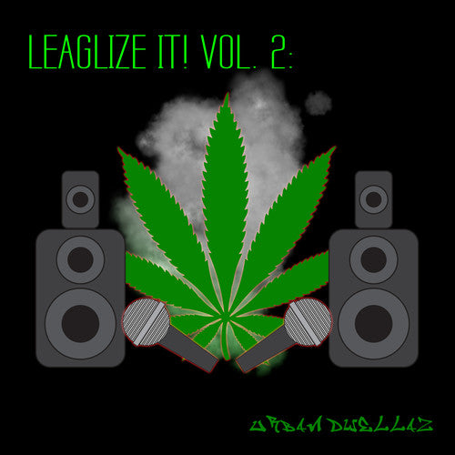 Legalize It! Vol. 2: Urban Dwellaz / Various - Legalize It! Vol. 2: Urban Dwellaz