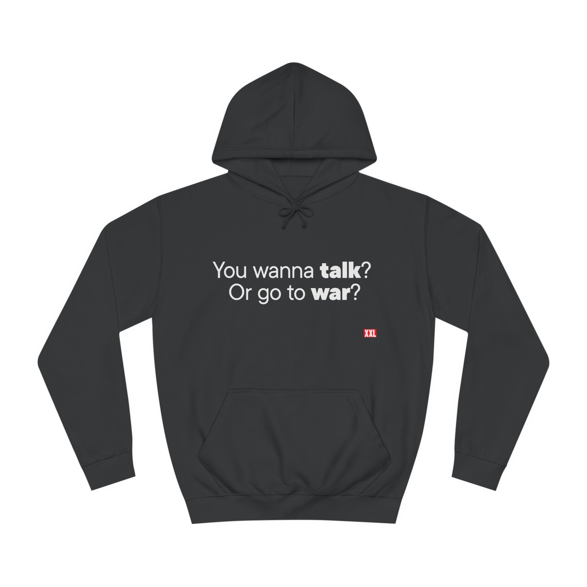 Talk or War Hoodie