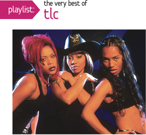 TLC - Playlist: The Very Best Of TLC