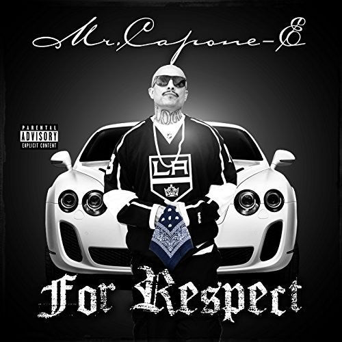 Mr Capone-E - For Respect
