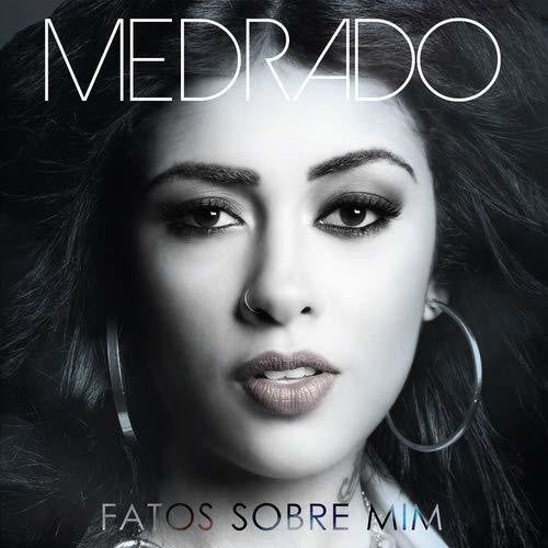 Medrado - Fatos Sobre Mim