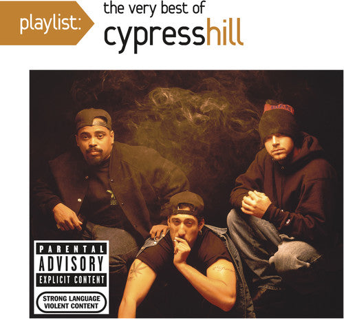 Cypress Hill - Playlist: Very Best