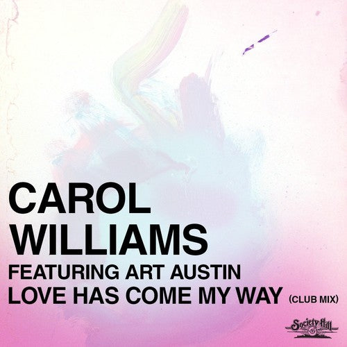 Williams, Carol / Austin, Art - Love Has Come My Way (Club Mix)