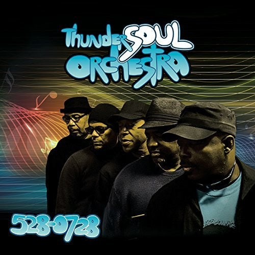 Thundersoul Orchestra / Thundersoul Orchestra - 528-0728