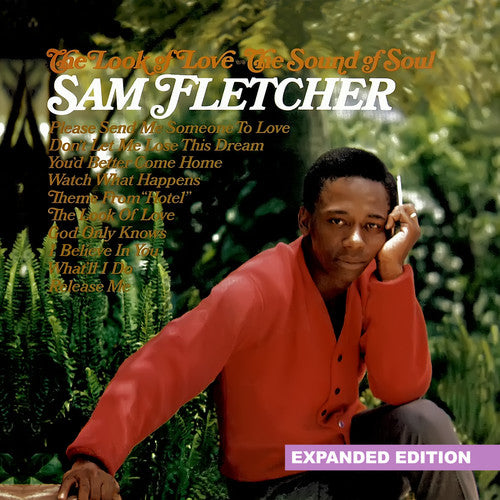 Sam Fletcher - The Look Of Love - The Sound Of Soul