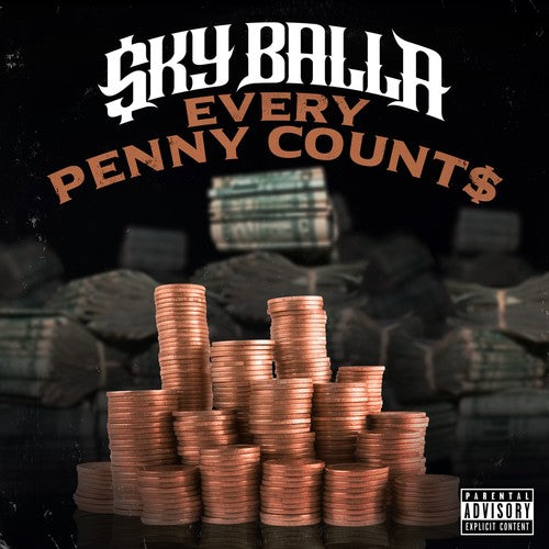 Sky Balla - Every Penny Counts