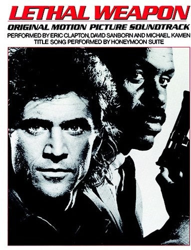 Lethal Weapon (2017 Reissue) / O.S.T. - Lethal Weapon (Original Motion Picture Soundtrack)
