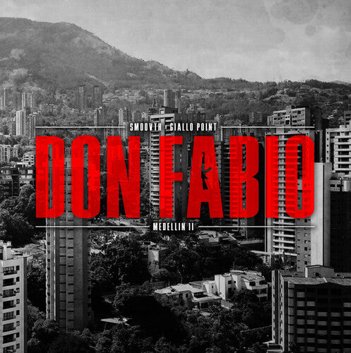 Smoovth / Giallo Point - Medellin Vol. 2: Don Fabio