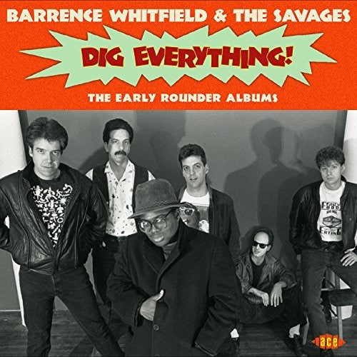 Barrence & the Savages Whitfield - Dig Everything: The Early Rounder Albums