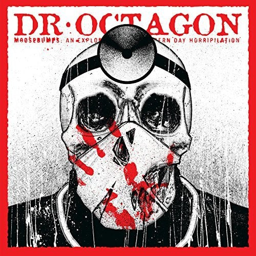 Dr Octagon - Moosebumps: An Exploration Into Modern Day Horripilation
