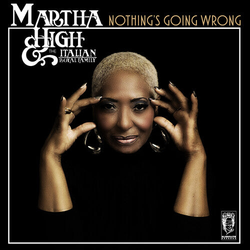 Martha / Italian Royal Family High - Nothing's Going Wrong