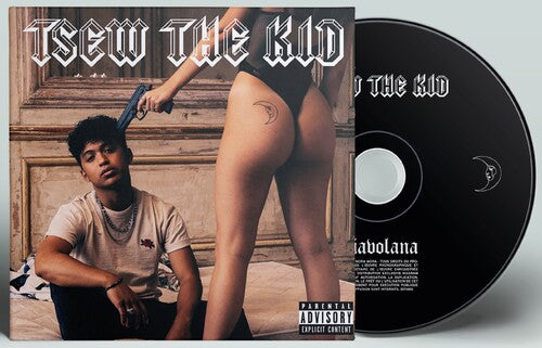 Tsew the Kid - Diavolana