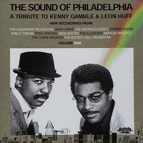 Sound of Philadelphia: Tribute to Kenny 1 / Var - The Sound of Philadelphia: A Tribute to Kenny Gamble and Leon Huff 1