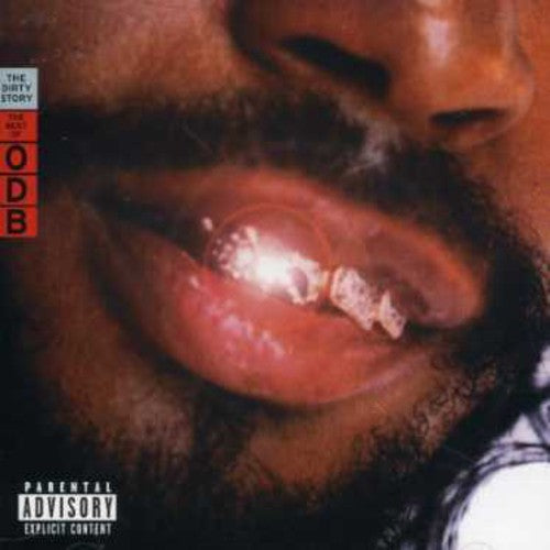 Ol Dirty Bastard - Dirty Story: The Best Of Odb