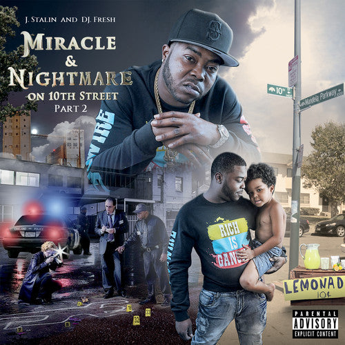 J. / DJ Fresh Stalin - Miracle & Nightmare On 10th St, Pt. 2