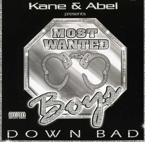 Most Wanted Boys - Down Bad