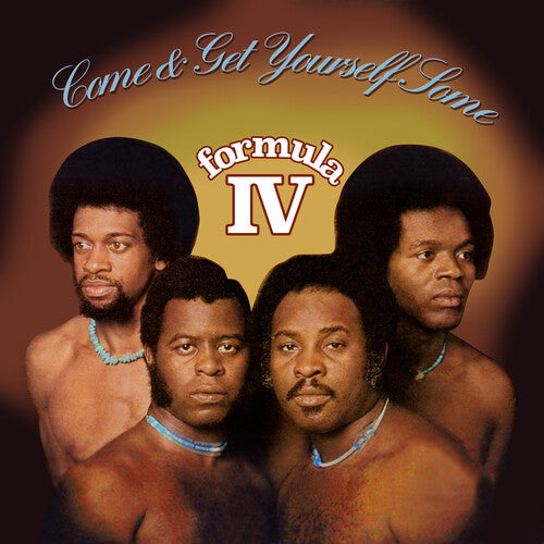 Formula IV - Come And Get Yourself Some