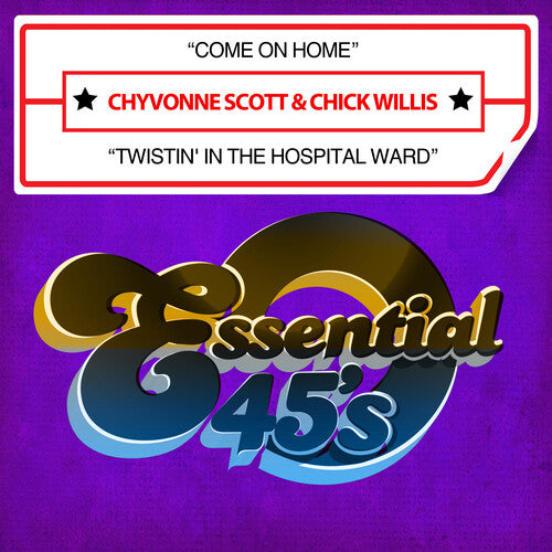 Scott, Chyvonne / Willis, Chick - Come On Home / Twistin' In The Hospital Ward (Digital 45)