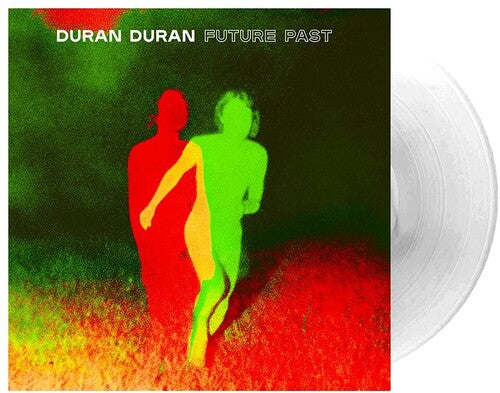 Duran Duran - FUTURE PAST