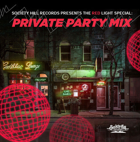 Society Hill Records Presents Red Light / Var - Society Hill Records Presents The Red Light Special: Private Party Mix