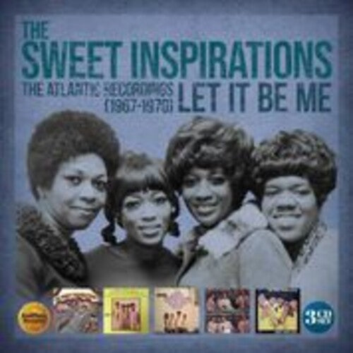 Sweet Inspirations - Let It Be Me: The Atlantic Recordings 1967-1970