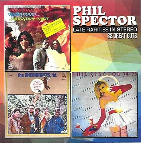 Phil Spector - Late Rarities In Stereo