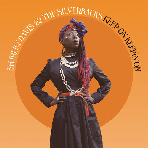 Shirley & Silverbacks Davis - Keep On Keepin' On
