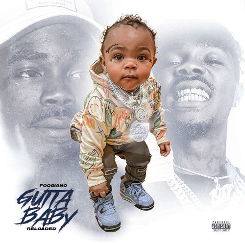 Foogiano - Gutta Baby: Reloaded