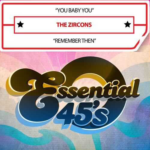 Zircons - YouBabyYou/RememberThen(Digital45)
