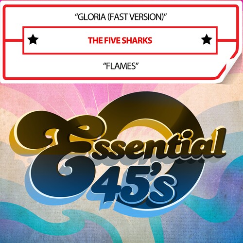Five Sharks - Gloria/Flames(Digital45)