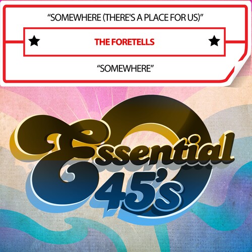 Foretells - Somewhere(There'saPlaceforUs)/Somewhere(Digital45)
