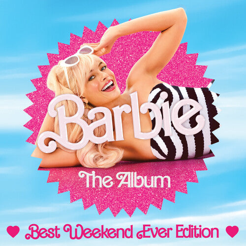 Barbie Best Wknd / O.S.T - Barbie: The Album (Best Weekend Ever Edition) (Original Soundtrack)