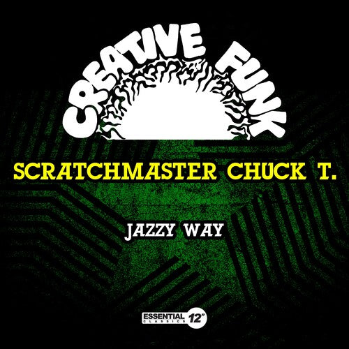 Scratchmaster Chuck T - Jazzy Way