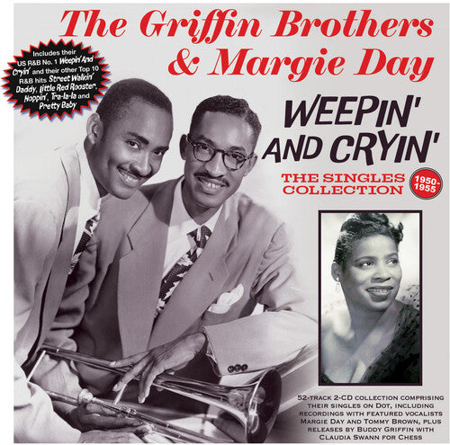 Margie Griffin Brothers / Day - Weepin And Cryin': The Singles Collection 1950-55