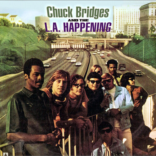 Chuck & the L.a. Happening Bridges - Chuck Bridges and The L.A. Happening