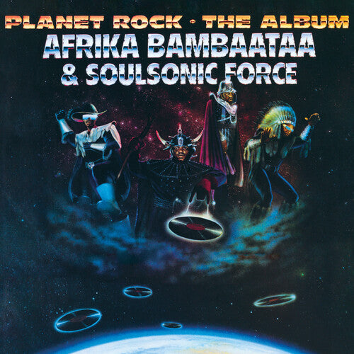 Afrika Bambaataa / Soulsonic Force - Planet Rock - the Album