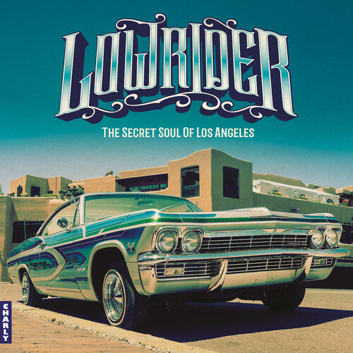 Lowrider: Secret Soul of Los Angeles / Various - Lowrider - Secret Soul Of Los Angeles (Various Artists)