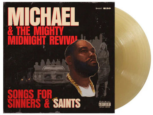 Killer Mike - Michael & The Mighty Midnight Revival: Songs For Sinners & Saints