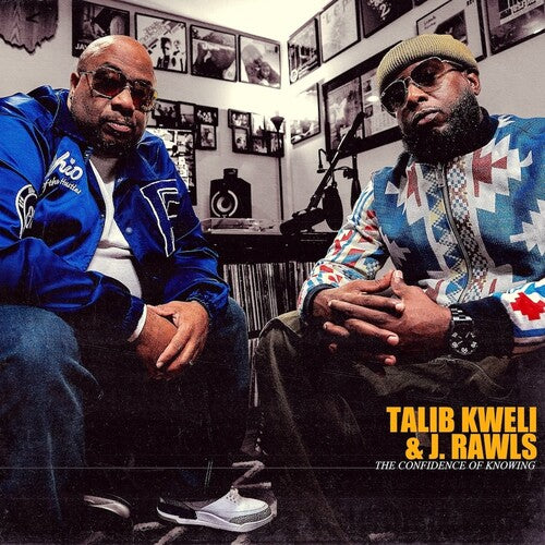 Kweli, Talib / Rawls, J. - The Confidence Of Knowing
